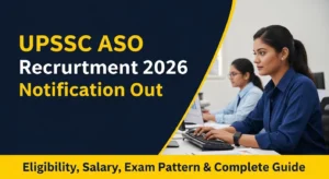 UPSSSC ASO Recruitment 2026 Notification
