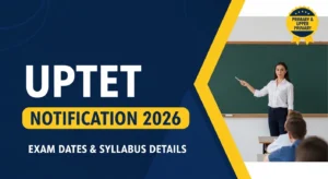 UPTET Notification 2026