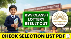 KVS Class 1 Lottery Result 2026