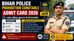 Bihar Police Prohibition Constable Admit Card 2026