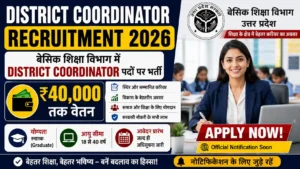 District Coordinator Recruitment 2026