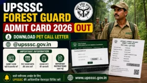 UPSSSC Forest Guard Admit Card 2026