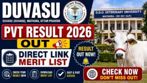 DUVASU Mathura PVT Result 2026