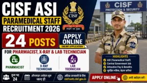 CISF ASI Paramedical Staff Recruitment 2026