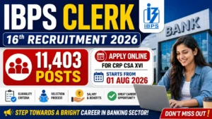 IBPS Clerk 16th Recruitment 2026