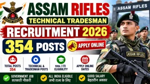 Assam Rifles Technical Tradesman Recruitment 2026